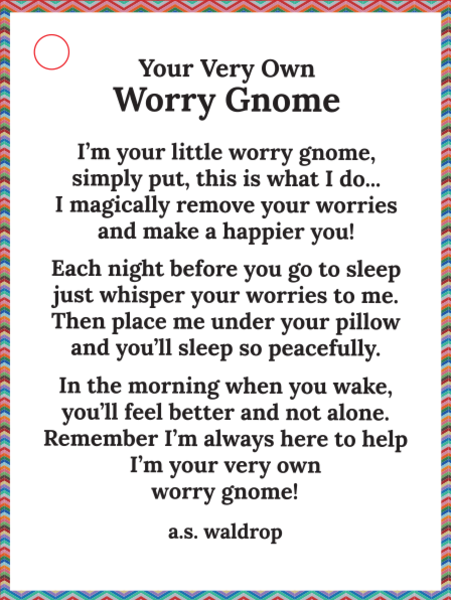 Worry Gnomes